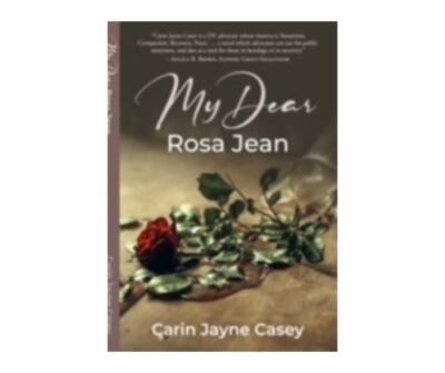 My Dear Rosa Jean by Carin Jayne Casey (2022, Digest Paperback)