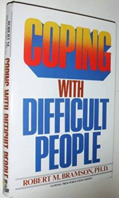 Coping with Difficult People - Hardcover By Robert M. Bramson - ACCEPTABLE