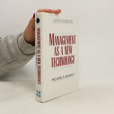 McGraw-Hill Engineering and Technology Management Series: Management as a...