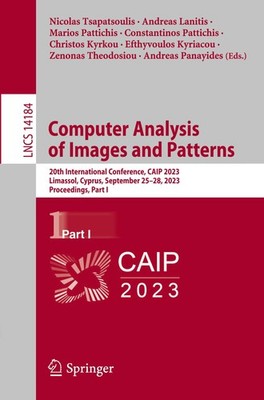Computer Analysis of Images and Patterns Christos Kyrkou