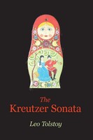 Leo Nikolayevich Tolstoy | The Kreutzer Sonata | Taschenbuch | Englisch (2013)