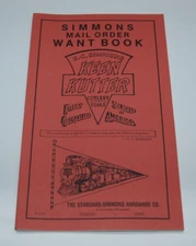 1912 E.C. Simmons Hardware KEEN KUTTER Tools Want Book (1989 Reprint)