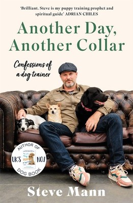 Blink Publishing Another Day, Another Collar Confessions of a Do