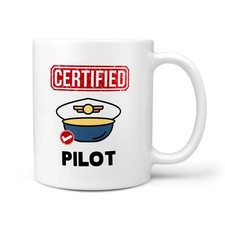 Funny CERTIFIED PILOT Birthday Gift Mug for Pilot Husband, New Job, Thank you