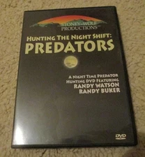 Hunting The Night Shift: Predators DVD Night Time Predator Hunting Randy Watson