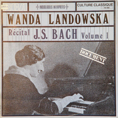 WANDA LANDOWSKA Recital J. S. Bach Volume 1 FR Press RCA 731 093 LP - Photo 1/2