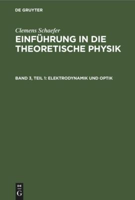 Elektrodynamik und Optik | Buch | 9783112309360