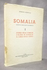E. Cerulli: Somalia. Scritti vari editi ed inediti. AFIS, 1957
