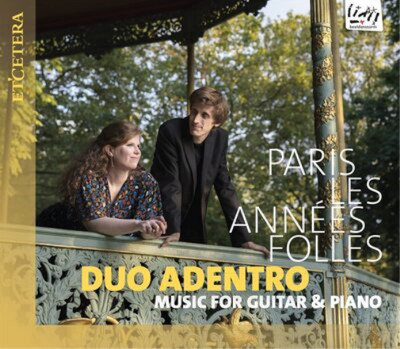 Duo Adentro Duo Adentro: Paris Les Années Folles (CD) Album
