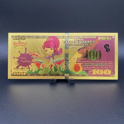 Plum Pudding Strawberry Shortcake Gold Foil Novelty Banknote Collectible