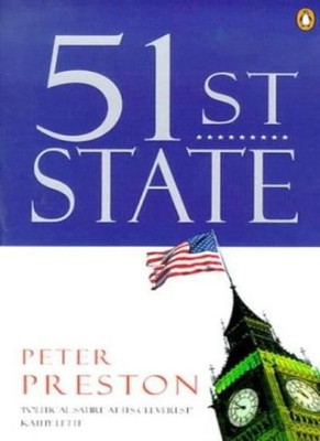 51st State (Plus),Peter Preston