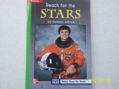 Reading Wonders Leveled Reader Reach for the Stars: Beyond Unit 6 Week 3 Gra...