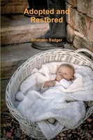 Shannon Badger | Adopted And Restored | Taschenbuch | Englisch (2017) | [.]
