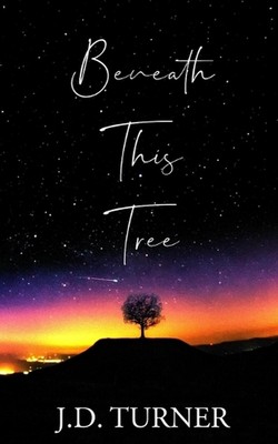 Beneath This Tree by J.D. Turner (English) Paperback Book