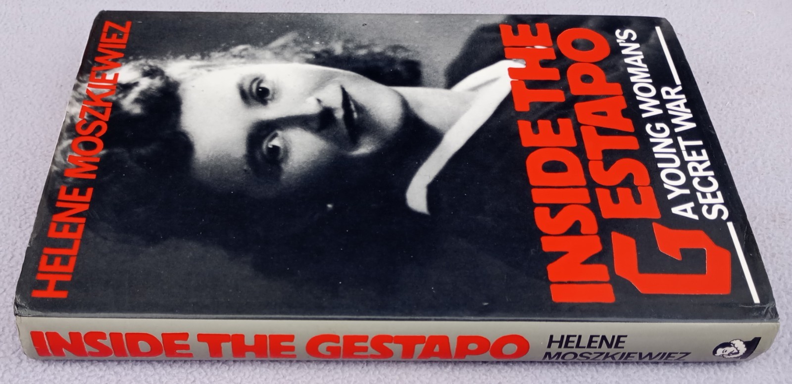INSIDE THE GESTAPO HELENE MOSZKIEWIEZ '87 HB DW WWII Military History Resistance