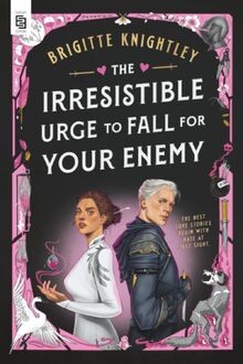 The Irresistible Urge to Fall for Your Enemy: Book ... | Buch | Zustand sehr gut