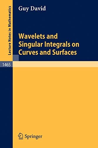 Springer Wavelets And Singular Integrals On Curves And Surfaces - Image 2