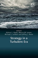 Strategy in a Turbulent Era by Ashton L. Hawk...