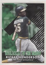 2022 Topps Series 1 Welcome to the Show Black 48/299 Rickey Henderson HOF 04br