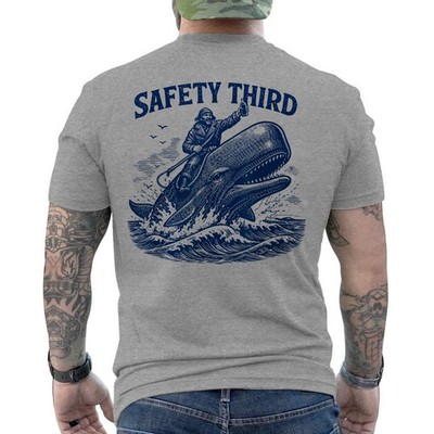 Safety Third Funny Sarcastic Nautical Whale Rider Joke ON BACK T-Shirt
