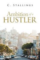 Ambition Of A Hustler C. Stallings Taschenbuch Kartoniert / Broschiert Englisch