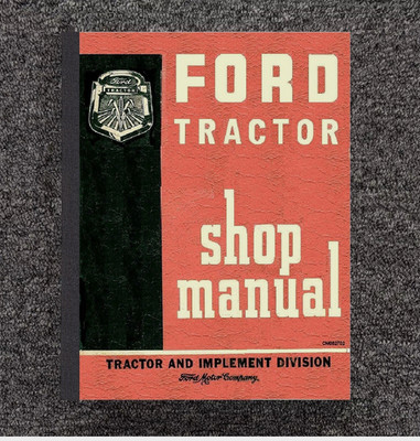 Tractor 600 601 700 701 800 801 900 901 1801WorkShop Service Repair Manual Ford 