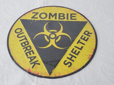 Sealed Zombie Outbreak Shelter Metal Road Sign- Open Road Brands