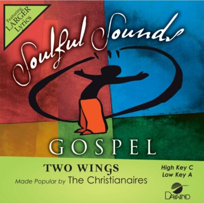 Two Wings - Christianaires - Accompaniment Track
