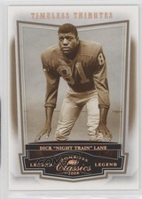 2008 Donruss Classics Legend Timeless Tributes Bronze Dick Lane Night Train 1j8