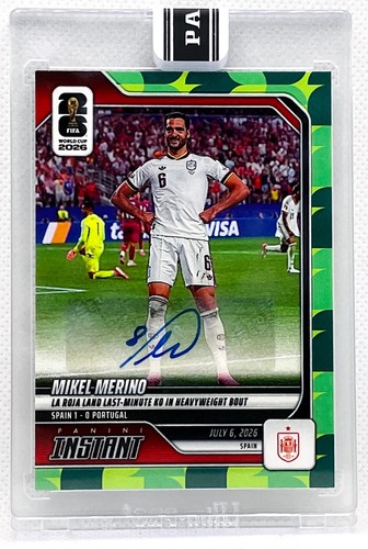 MIKEL MERINO SIGNED FIFA WORLD CUP PANINI INSTANT 2026 ESPANA CARD #213 AUTO