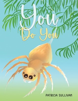 YOU DO YOU by SULLIVAN, PATRICIA Paperback Self Help Business