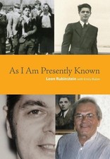 As I Am Presently Known by Leon Rubinstein (English) Hardcover Book