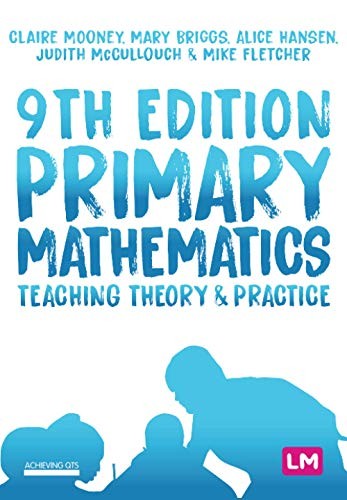 Primary Mathematics: Teaching Theory and Practice... - Mooney, Claire