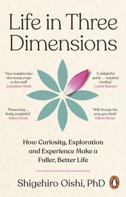 Shigehiro Oishi Unisex Multicolor Life In Three Dimensions : How Curiosity, Exploration And - Image 5