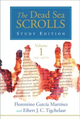 The Dead Sea Scrolls Study Edition, vol. 1 (1Q1-4Q273) by Eibert J C ...