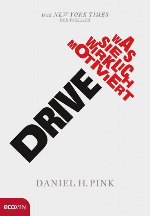 Drive Daniel H. Pink