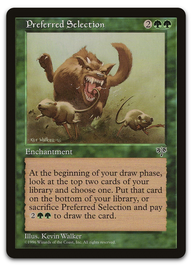 Preferred Selection (LP) Mirage MIR Magic MTG