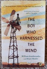 Boy Who Harnessed the Wind : Young Readers Edition by William Kamkwamba and...