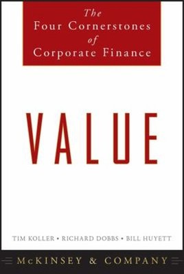 Value : The Four Cornerstones of Corporate Finance Hardcover
