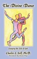Charles E. Self | The Divine Dance | Taschenbuch | Englisch (2003) | AuthorHouse