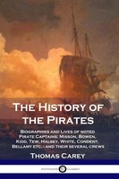 The History Of The Pirates Thomas Carey Taschenbuch Kartoniert / Broschiert