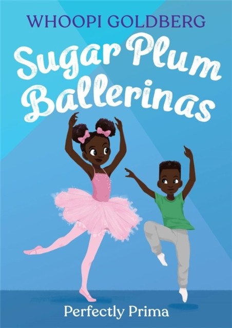 Sugar Plum Ballerinas: Perfectly Prima by Deborah Underwood (Paperback Book)