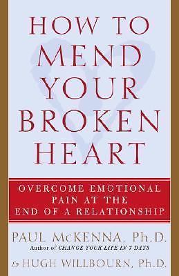 How to Mend Your Broken Heart: Overcome Emotional Pain at the End of a Relations - Imagen 1 de 1