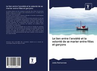 Julia Komarova | Le Lien Entre L'anxiéTé Et La Volonté De Se Marier Entre...