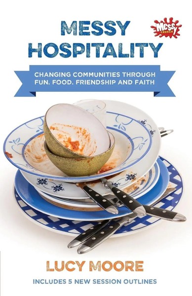 Messy Hospitality Lucy Moore Taschenbuch Kartoniert / Broschiert Englisch 2016-image