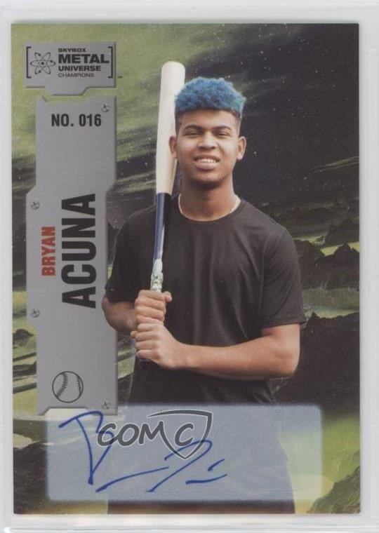 2022 Skybox Metal Universe Champions Auto Bryan Acuna #016 Auto 0il7