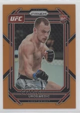 2023 Panini Prizm UFC Orange Prizm /99 Uros Medic #158 Rookie RC