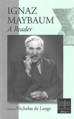 Ignaz Maybaum: A Reader