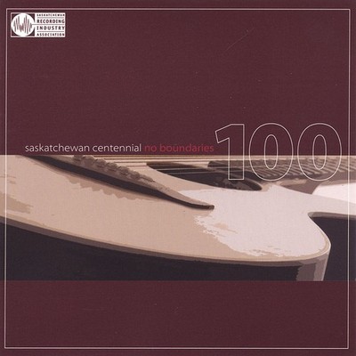 Various Artists Saskatchewan Centennial-No Boundaries 2 / Various (CD)