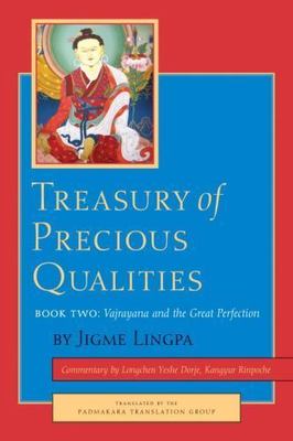 Treasury of Precious Qualities: Book- 9781611800456, Kangyur Rinpoche, hardcover